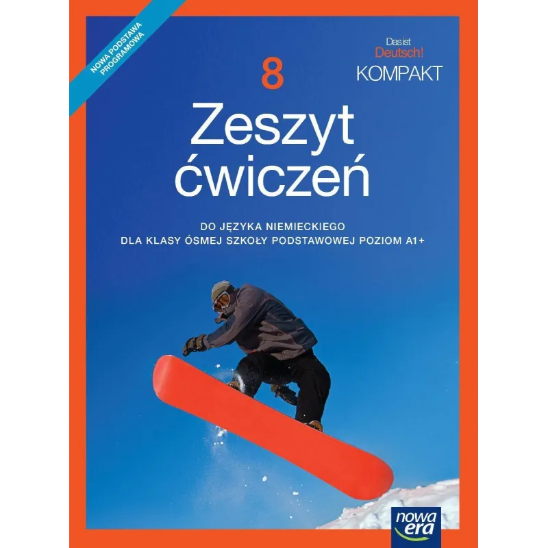 Język niemiecki Das ist deutsch kompakt zeszyt ćwiczeń dla klasy 8 szkoły podstawowej EDYCJA 20212023 Jolanta Kamińska