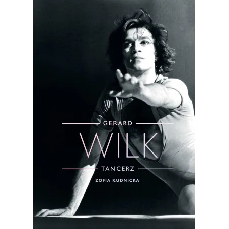 Gerard Wilk Tancerz Gerard Wilk Tancerz