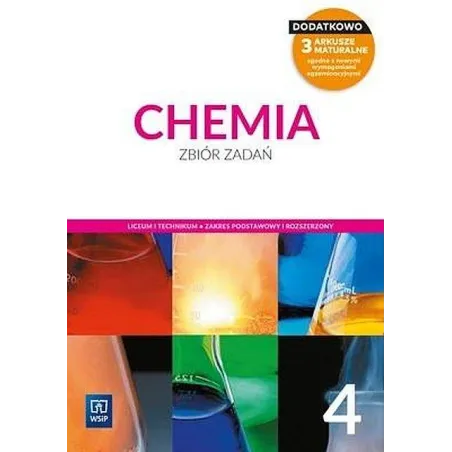 CHEMIA PODRĘCZNIK 4 LICEUM I TECHNIKUM ZAKRES PODSTAWOWY I ROZSZERZONY