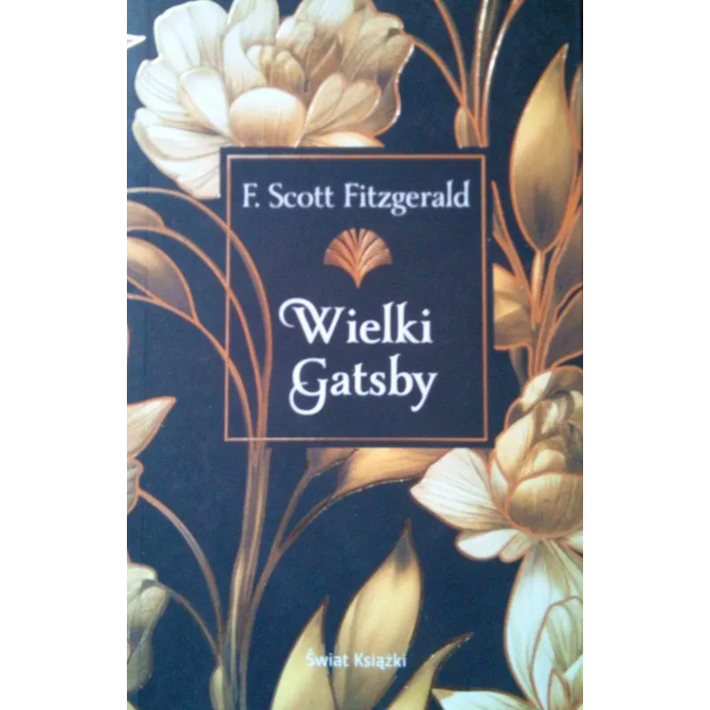 WIELKI GATSBY Francis Scott Fitzgerald