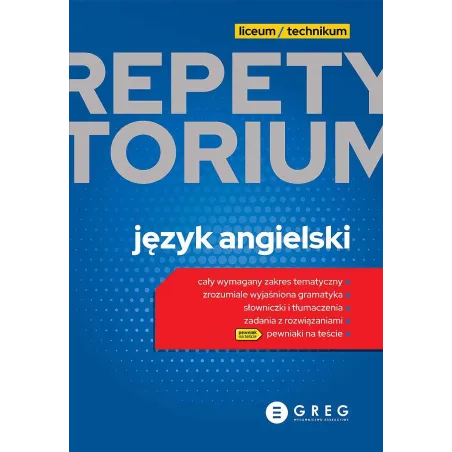 JĘZYK ANGIELSKI. REPETYTORIUM LICEUM/TECHNIKUM 2023