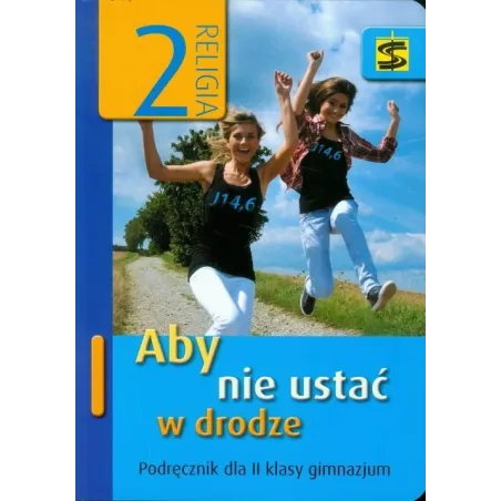 RELIGIA ABY NIE USTAĆ W DRODZE.2 PODRĘCZNIK Chrzanowska, Beata