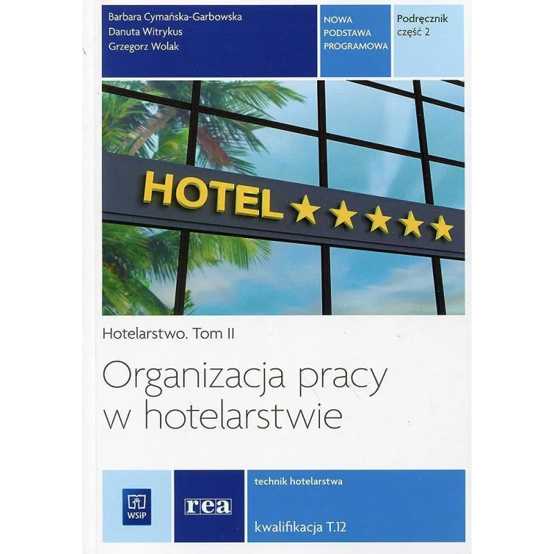 Barbara Cymańska-Garbowska, Danuta Witrykus, Grzegorz Wolak