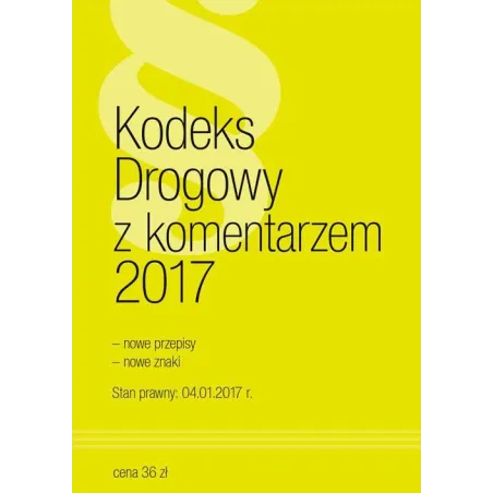 KODEKS DROGOWY Z KOMENTARZEM
