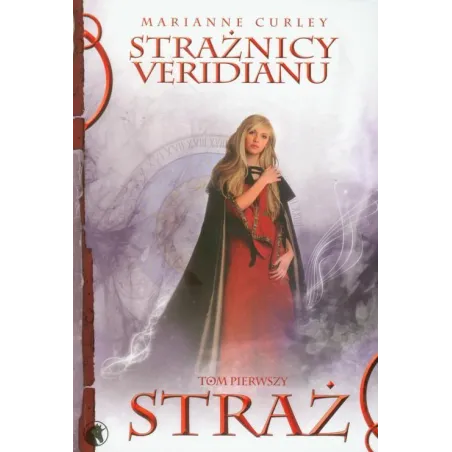 Straż. Strażnicy Verdianu