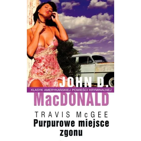 PURPUROWE MIEJSCE ZGONU John D. MacDonald