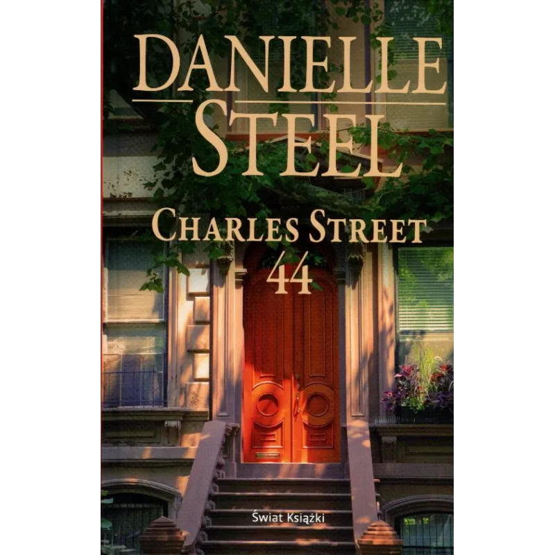 CHARLES STREET 44 Danielle Steel