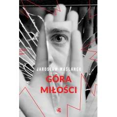 GÓRA MIŁOŚCI Jarosław Maślanek - WAB