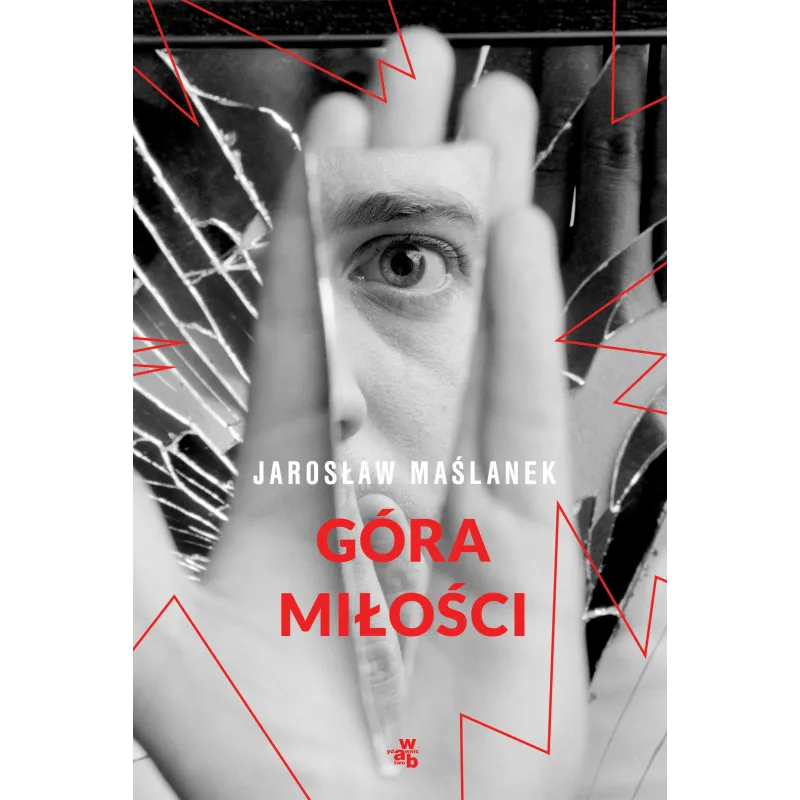 GÓRA MIŁOŚCI Jarosław Maślanek - WAB