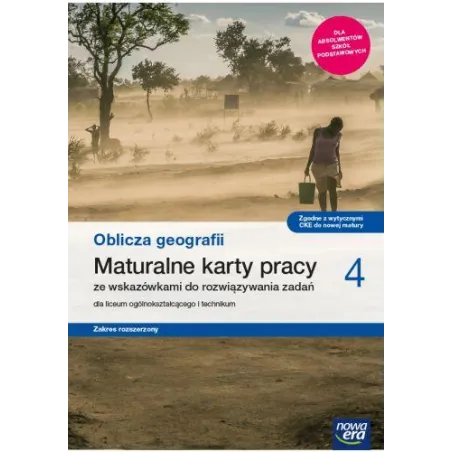 OBLICZA GEOGRAFII 4 KARTY PRACY MATURALNE DLA LICEUM I TECHNIKUM ZAKRES ROZSZERZONY Katarzyna Maciążek, Violetta ...
