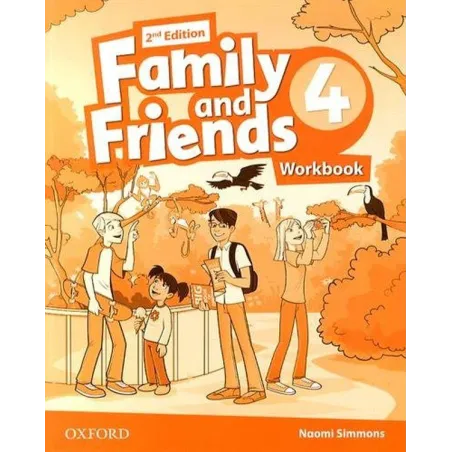 Family And Friends 4 2Nd Edition Workbook Family And Friends 4 2Nd Edition Workbook