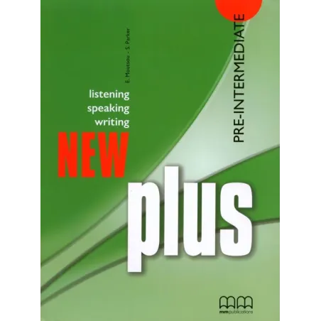 New Plus PreIntermediate StudentS Book S. Parker,E. Moutsou
