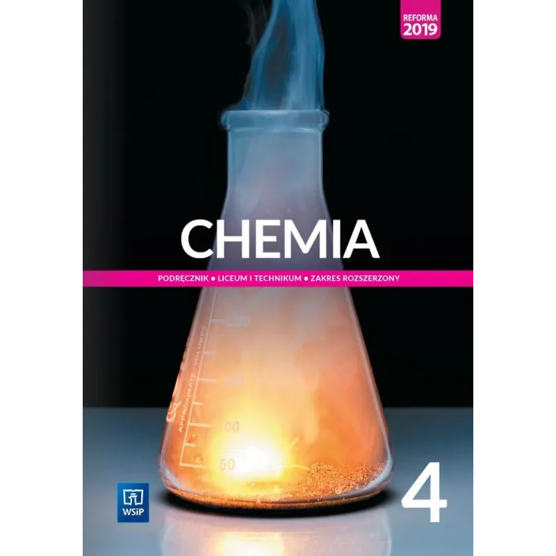CHEMIA 4 PODRĘCZNIK LICEUM I TECHNIKUM ZAKRES ROZSZERZONY Anna Czerwińska,Andrzej Czerwiński,Małgorzata ...