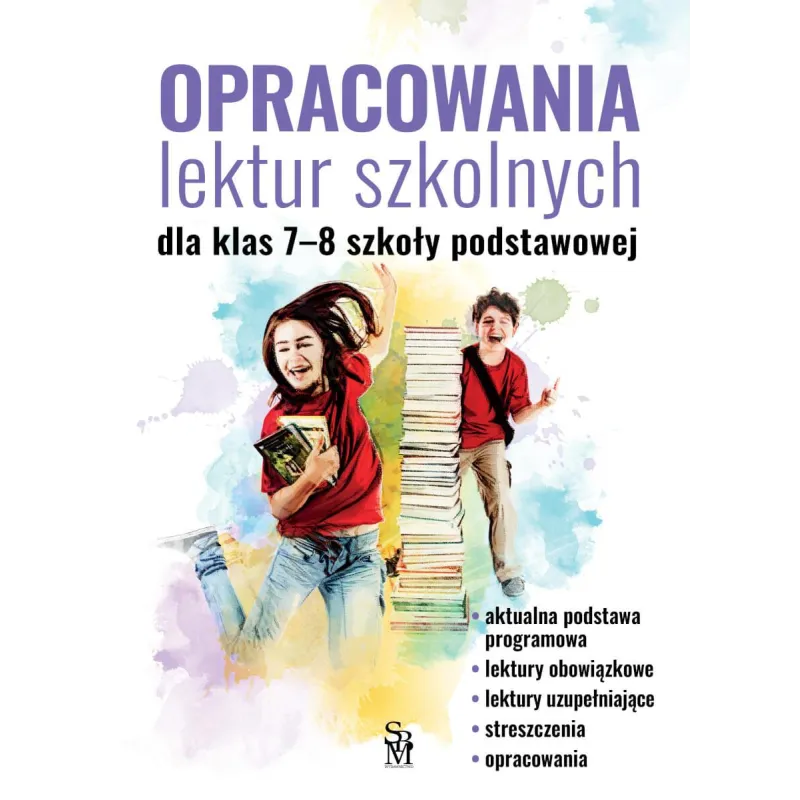 Opracowania lektur szkolnych dla klas 78 szkoły podstawowej Katarzyna Zioła-Zemczak,Izabela Paszko