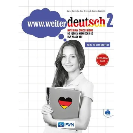 Www.weiter Deutsch 2 Materiały Ćwiczeniowe Do Języka Niemieckiego Dla Klasy 8 Kurs Kontynuacyjny Szkoła Podstawowa