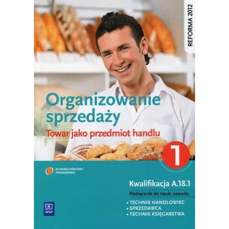 Organizowanie Sprzedaży 1 Podręcznik Do Nauki Zawodu Organizowanie Sprzedaży 1 Podręcznik Do Nauki Zawodu