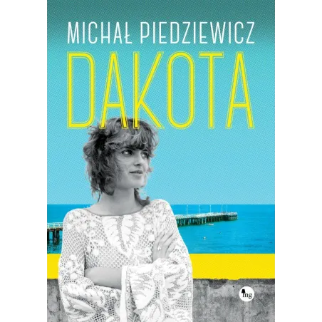 Dakota Michał Piedziewicz Dakota Michał Piedziewicz