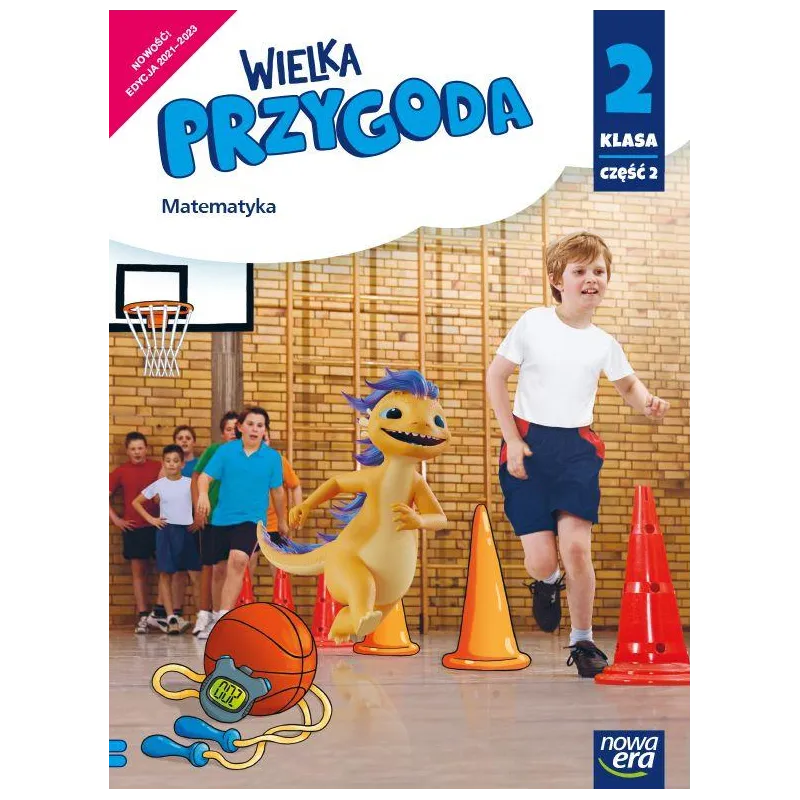 Wielka przygoda klasa 2 część 1 Podręcznik matematyka EDYCJA 20212023 Krystyna Sawicka,Ewa Swoboda