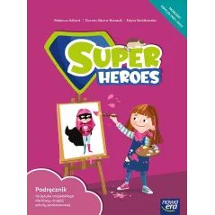 Język angielski Super Heroes Podręcznik 2 klasa szkoła podstawowa EDYCJA 20212023 Dorota Sikora-Banasik,Rebecca Adlard