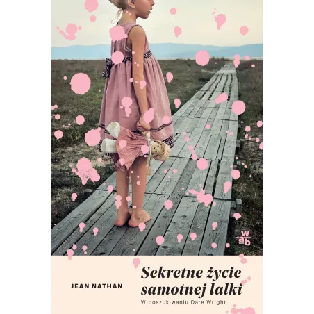 SEKRETNE ŻYCIE SAMOTNEJ LALKI - WAB