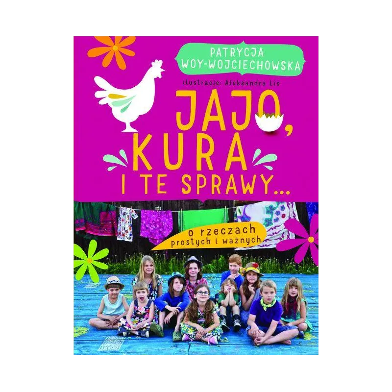 Jajo kura i te sprawy PATRYCJA WOY-WOJCIECHOWSKA