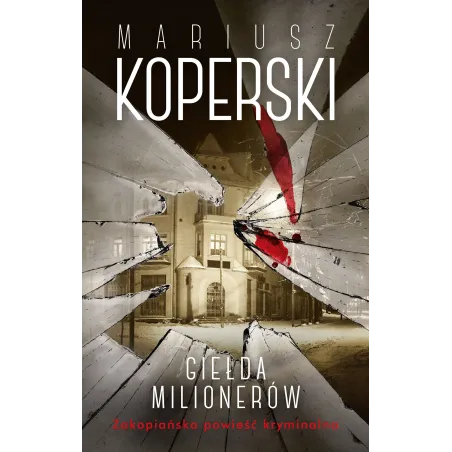 GIEŁDA MILIONERÓW Mariusz Koperski - Muza