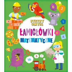 BYSTRY UMYSŁ ŁAMIGŁÓWKI MATEMATYCZNE - Wilga