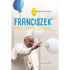 FRANCISZEK PAPIEŻ TYSIĄCA UŚMIECHÓW - Wilga
