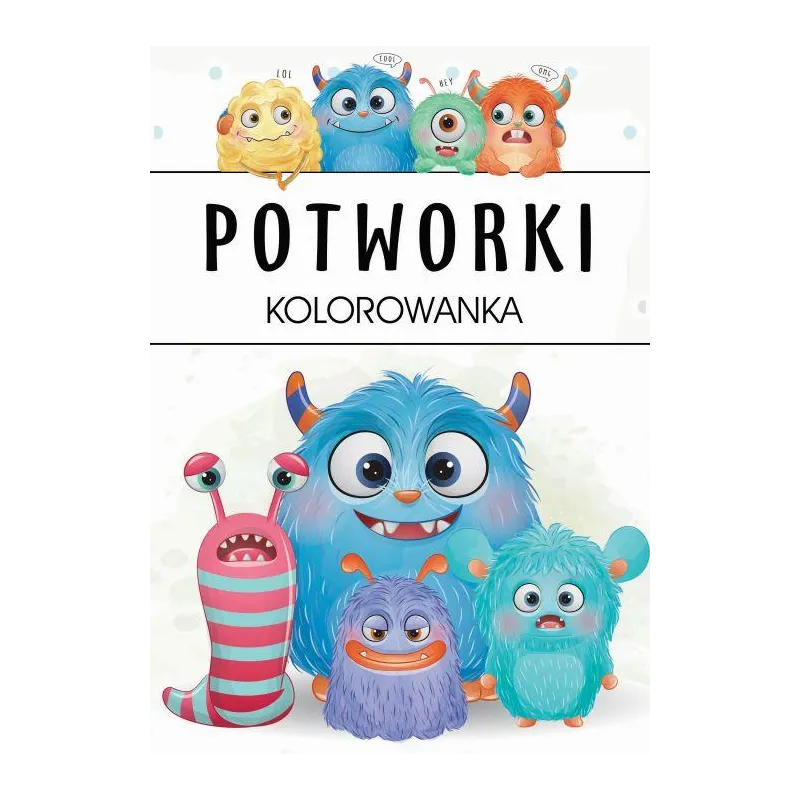 POTWORKI. KOLOROWANKA