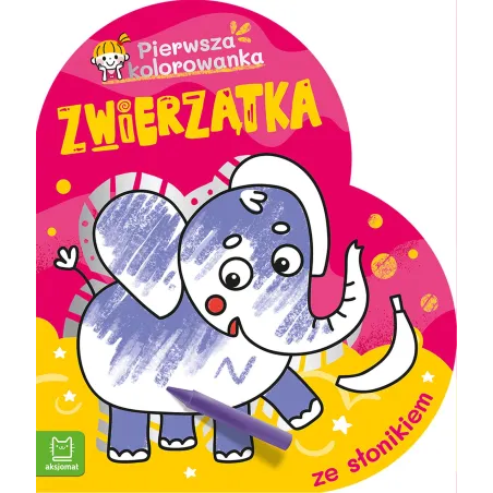 Zwierzątka. Pierwsza Kolorowanka Ze Słonikiem Zwierzątka. Pierwsza Kolorowanka Ze Słonikiem