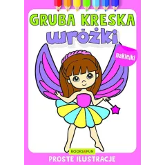 WRÓŻKI. GRUBA KRESKA. KOLOROWANKA Z NAKLEJKAMI