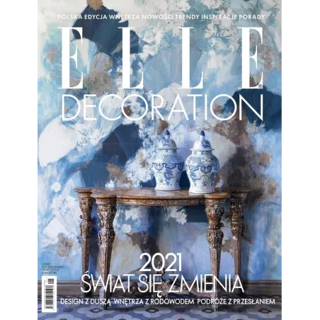 Elle Decoration Świat Się Zmienia 1/2021 Elle Decoration Świat Się Zmienia 1/2021