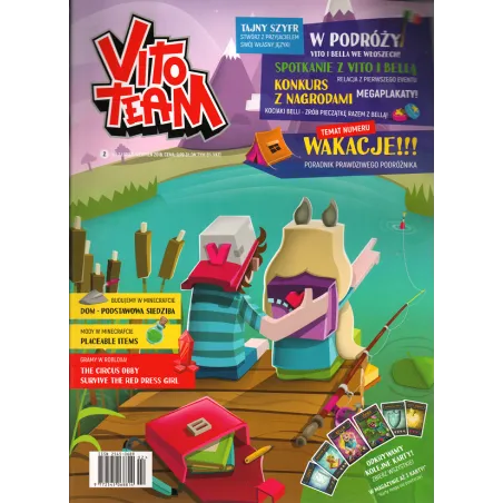 Vito Team Wakacje!!! Poradnik Prawdziwego Podróżnika Nr.2 Lipiec-Sierpień 2018 Vito Team Wakacje!!! Poradnik Prawdziwego Podróżnika Nr.2 Lipiec-Sierpień 2018