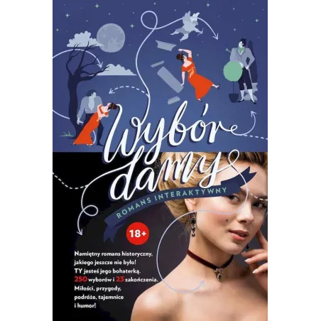 Wybór Damy. Romans Interaktywny Wybór Damy. Romans Interaktywny
