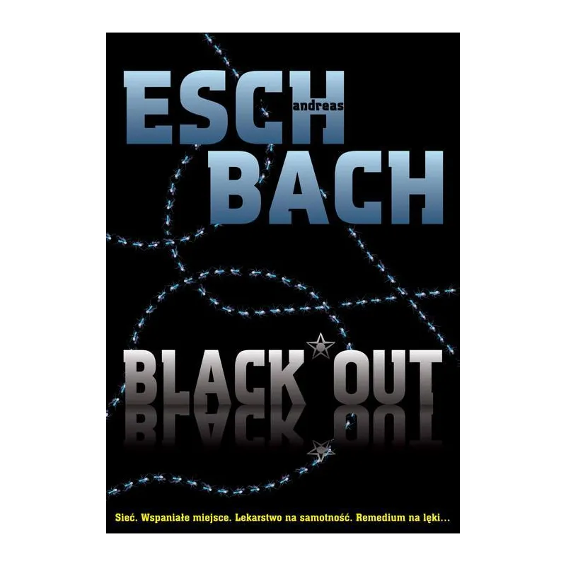 BLACK OUT Andreas Eschbach