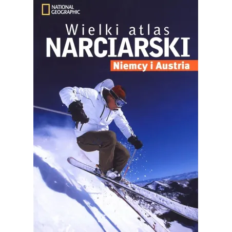 WIELKI ATLAS NARCIARSKI. NIEMCY I AUSTRIA
