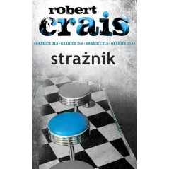 STRAŻNIK Robert Crais