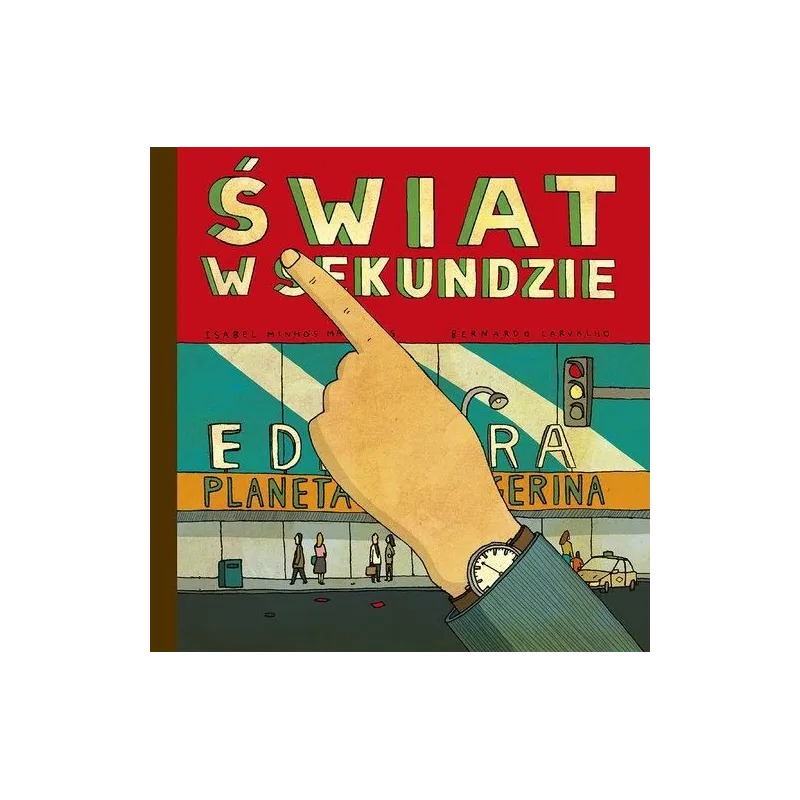 ŚWIAT W SEKUNDZIE Minhos Isabel