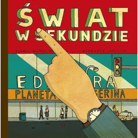 ŚWIAT W SEKUNDZIE Minhos Isabel