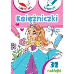 KSIĘŻNICZKI. NAKLEJAM I KOLORUJĘ Anna Wiśniewska, Aleksander Małecki