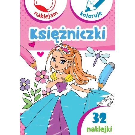 KSIĘŻNICZKI. NAKLEJAM I KOLORUJĘ Anna Wiśniewska, Aleksander Małecki
