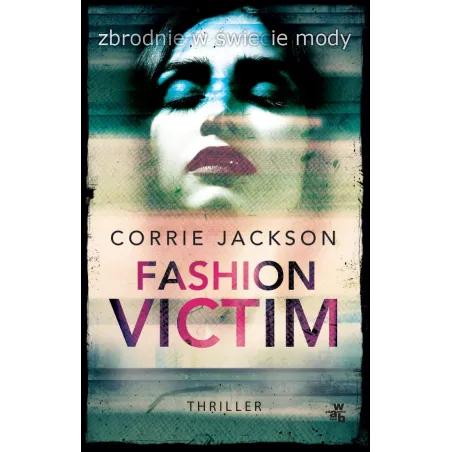 FASHION VICTIM Corrie Jackson - WAB