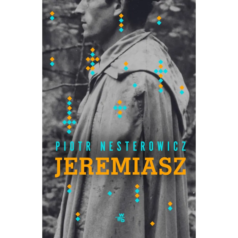 JEREMIASZ Piotr Nesterowicz - WAB