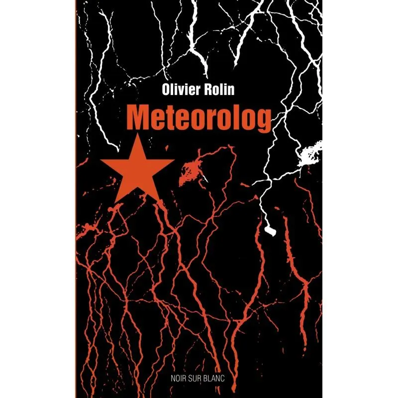 METEOROLOG Olivier Rolin
