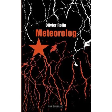 METEOROLOG Olivier Rolin