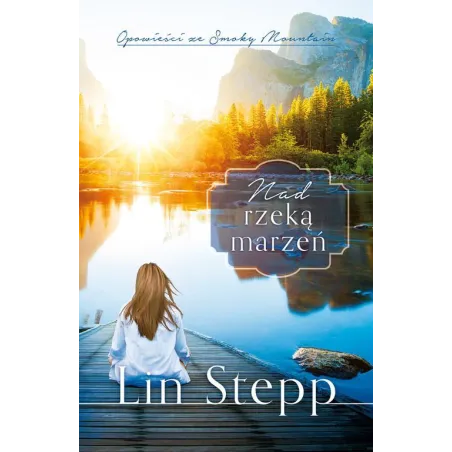 NAD RZEKĄ MARZEŃ Lin Stepp