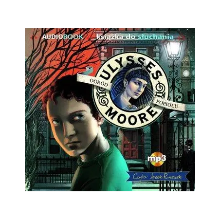 Ulysses More Ogród Popiołu Tom 11 Audiobook Cd Mp3 Ulysses More Ogród Popiołu Tom 11 Audiobook Cd Mp3