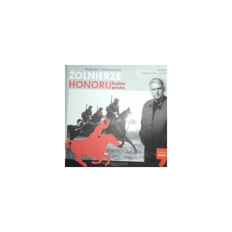 ŻOŁNIERZE HONORU SZABLA POLSKA AUDIOBOOK CD MP3