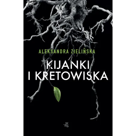 Kijanki I Kretowiska Aleksandra Zielińska Kijanki I Kretowiska Aleksandra Zielińska