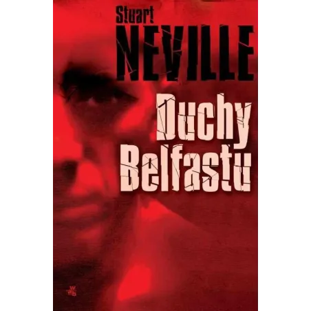 DUCHY BELFASTU Stuart Neville